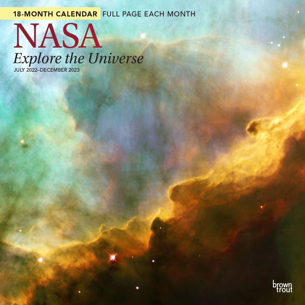 NASA Explore the Universe | 2023 12 x 24 Inch 18 Months Monthly Square Wall Calendar | Foil Stamped Cover | July 2022 - December 2023 | BrownTrout | Space Cosmos Inspiration