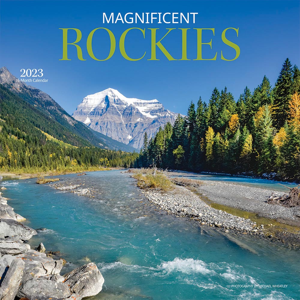 Magnificent Rockies | 2023 12 x 24 Inch Monthly Square Wall Calendar | Wyman Publishing | Canadian Regional Travel