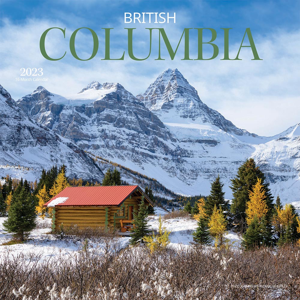 British Columbia | 2023 12 x 24 Inch Monthly Square Wall Calendar | Wyman Publishing | Canadian Regional Travel