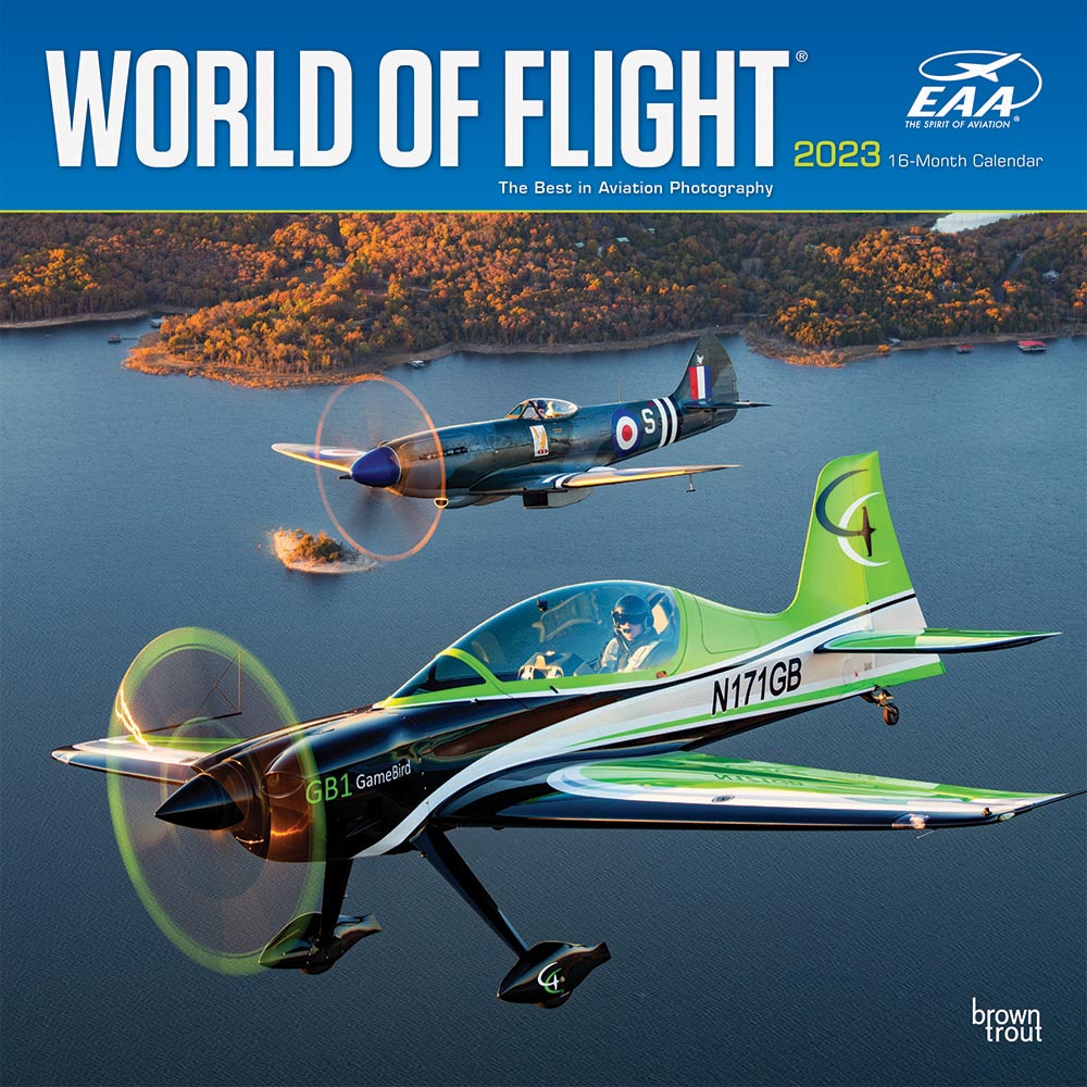 World of Flight EAA Airplanes | 2023 12 x 24 Inch Monthly Square Wall Calendar | BrownTrout | Aircraft Pilot Flying