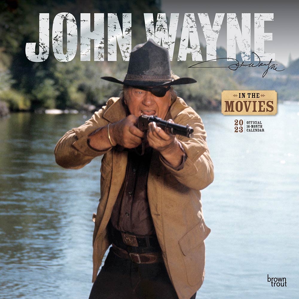John Wayne in the Movies OFFICIAL | 2023 12 x 24 Inch Monthly Square Wall Calendar | Foil Stamped Cover | BrownTrout | USA American Actor Celebrity Duke