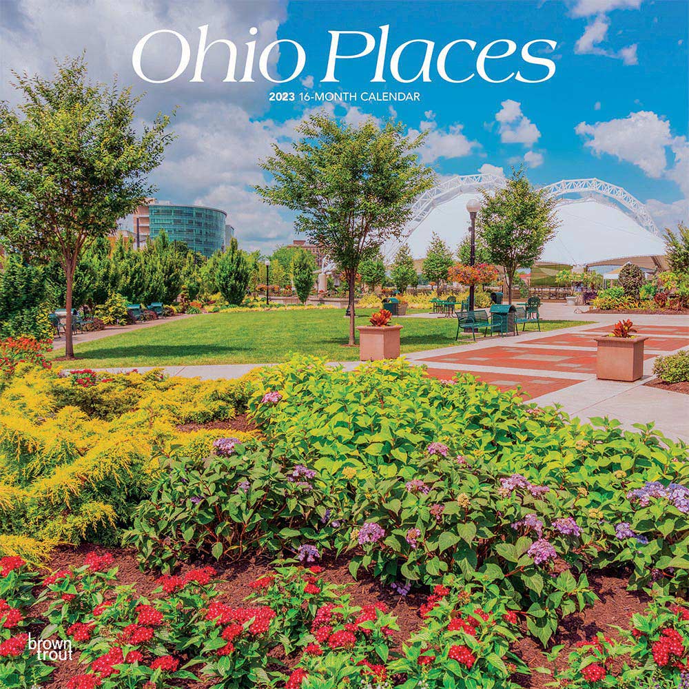 Ohio Places | 2023 12 x 24 Inch Monthly Square Wall Calendar | BrownTrout | USA United States of America Midwest State Nature
