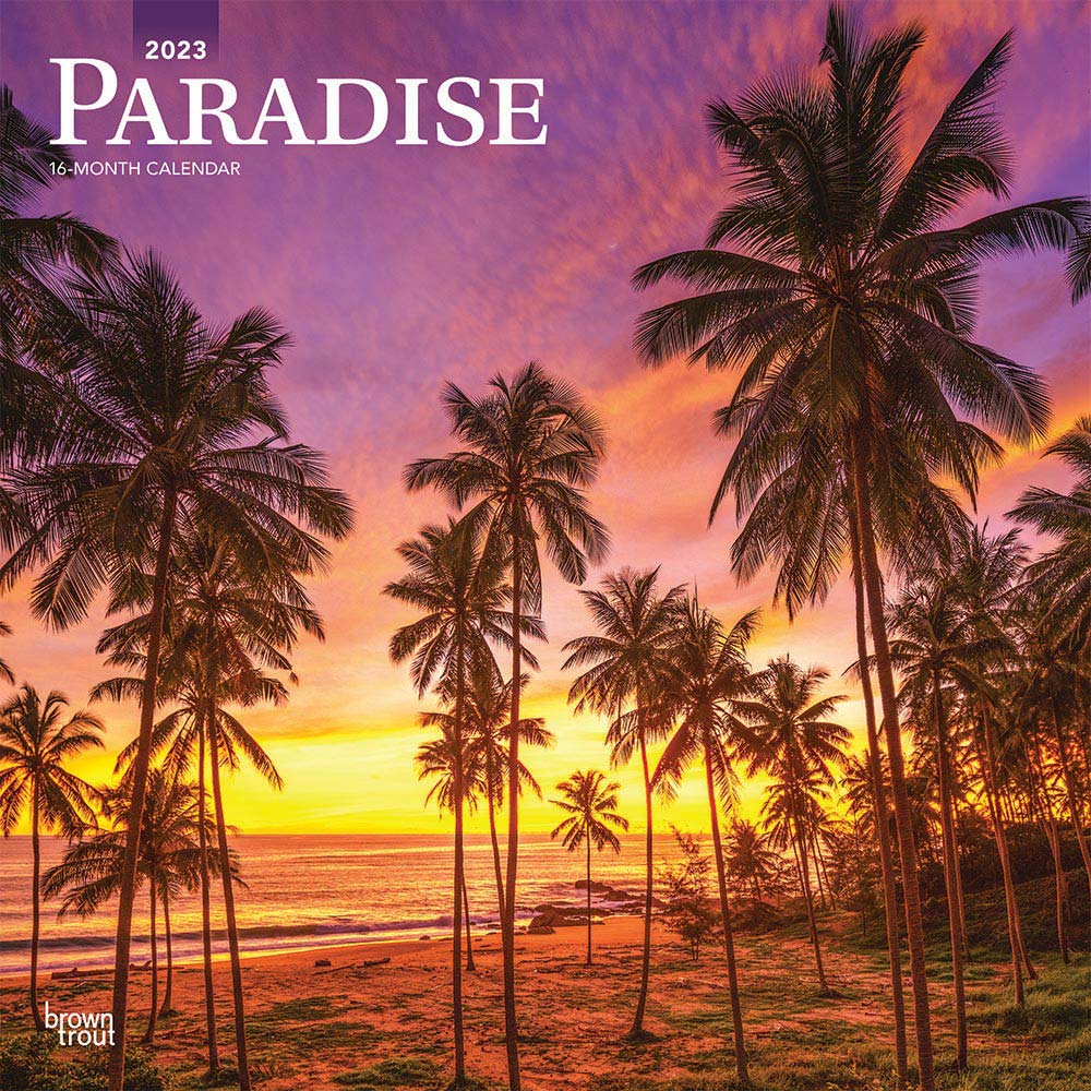 Paradise | 2023 12 x 24 Inch Monthly Square Wall Calendar | BrownTrout | Scenic Travel Nature Beach