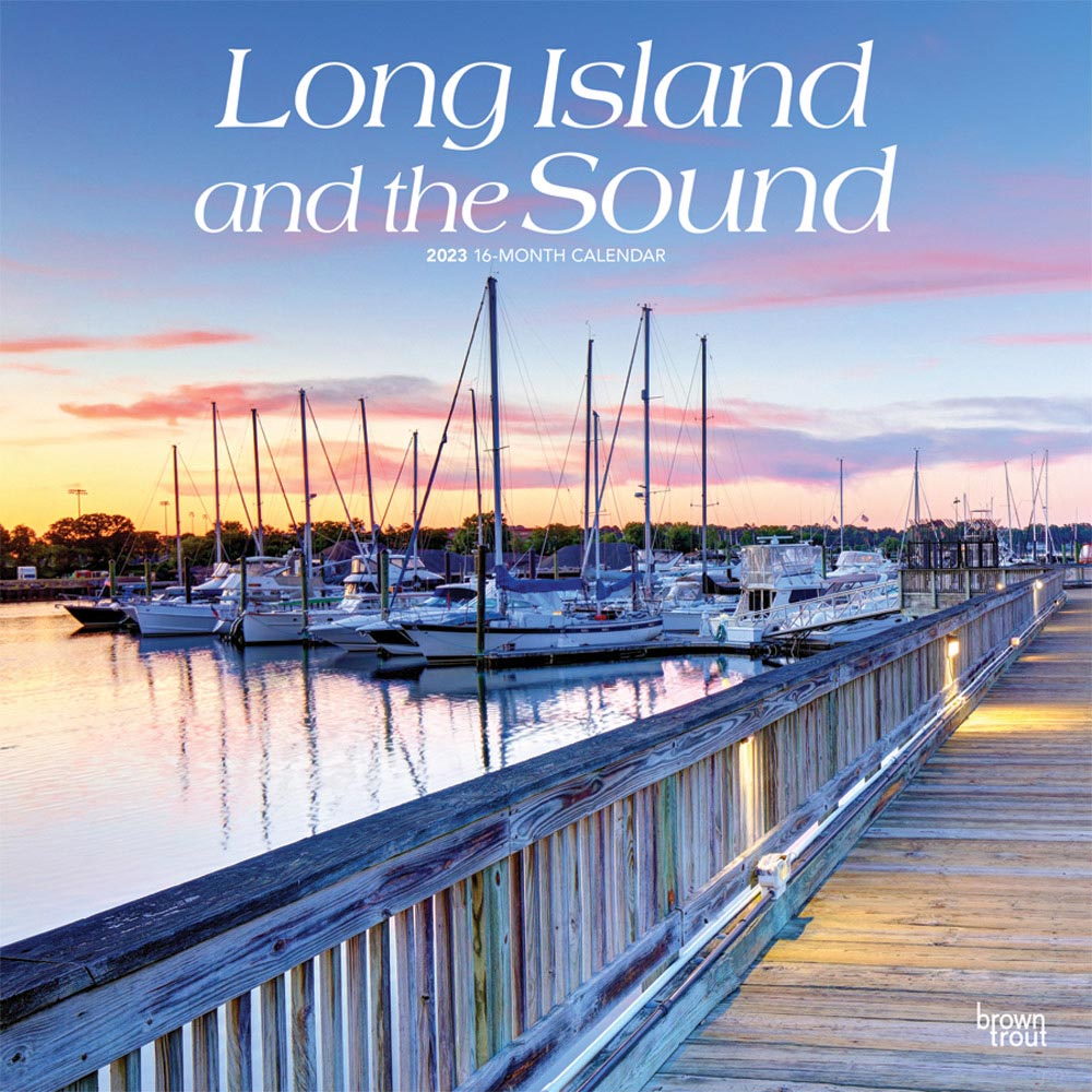 Long Island and the Sound | 2023 12 x 24 Inch Monthly Square Wall Calendar | BrownTrout | USA United States Scenic Nature
