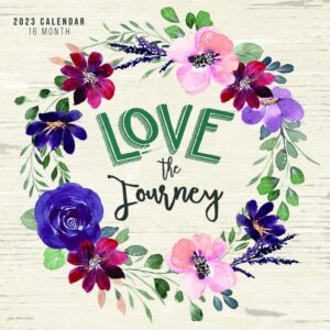 Love The Journey | 2023 12 x 24 Inch Monthly Square Wall Calendar | Hopper Studios | Stationery Design Photography