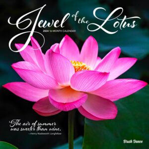 Jewel of the Lotus | 2024 12 x 24 Inch Monthly Square Wall Calendar | Brush Dance | Photography Quotations Flowers Floral