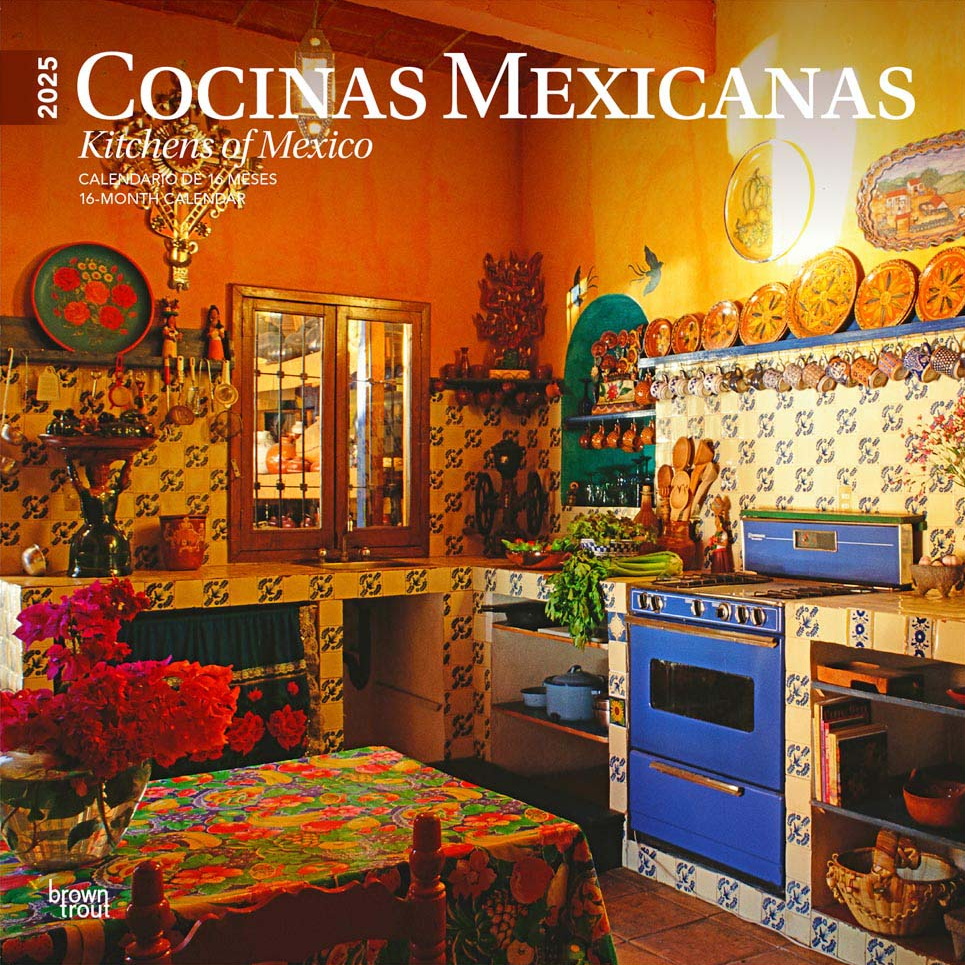 Cocinas Mexicanas | Kitchens of Mexico | 2025 12 x 24 Inch Monthly Square Wall Calendar | English/Spanish Bilingual | Plastic-Free | BrownTrout | Food Cuisine Cooking