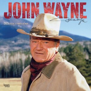 John Wayne OFFICIAL | 2025 12 x 24 Inch Monthly Square Wall Calendar | Foil Stamped Cover | Plastic-Free | BrownTrout | USA American Actor Celebrity Duke