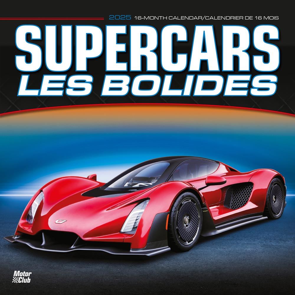 Supercars | Les bolides | 2025 12 x 24 Inch Monthly Square Wall Calendar | English/French Bilingual | Motor Club | Automobiles Luxury Prestige Hypercars