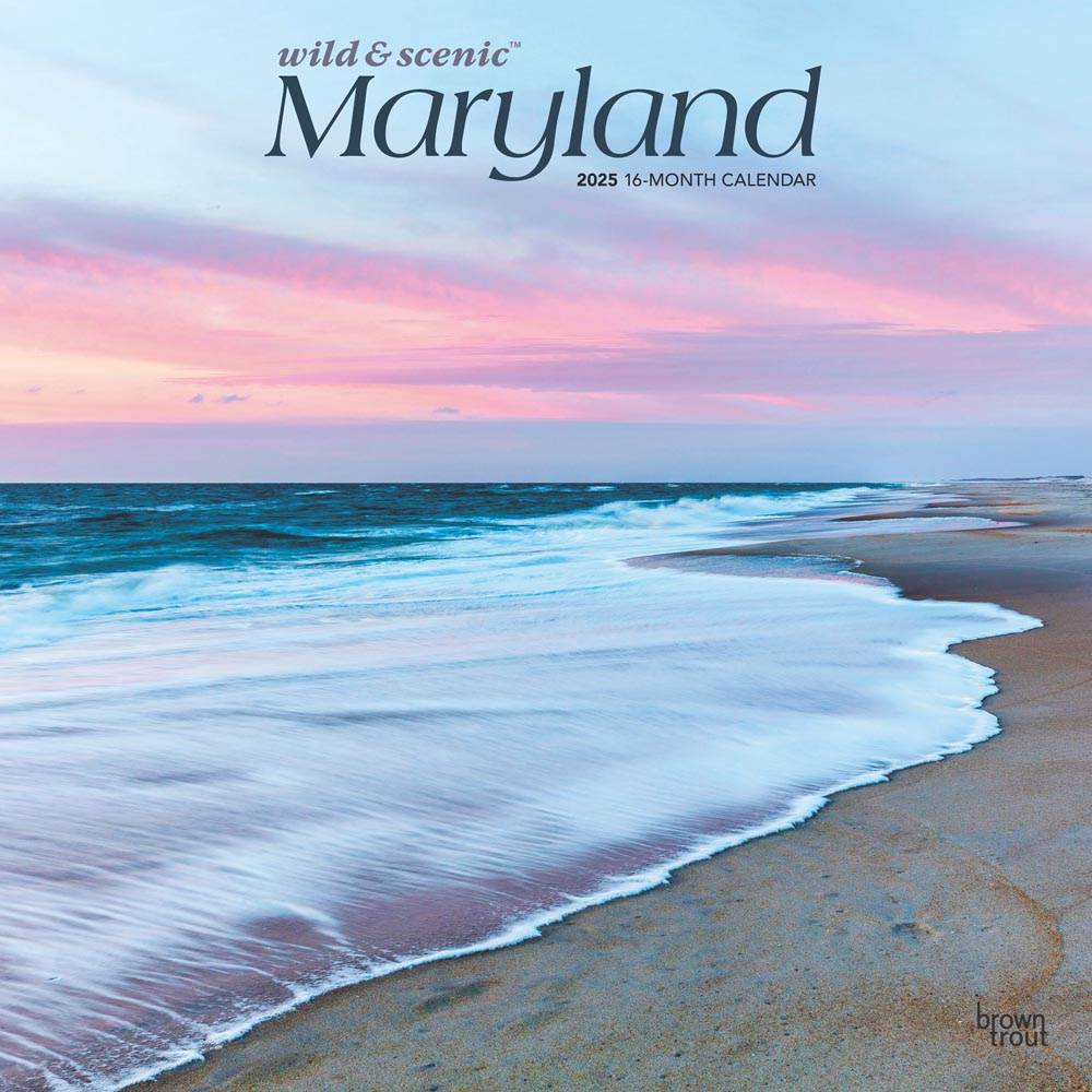 Maryland Wild & Scenic | 2025 12 x 24 Inch Monthly Square Wall Calendar | Plastic-Free | BrownTrout | USA United States of America Southeast State Nature