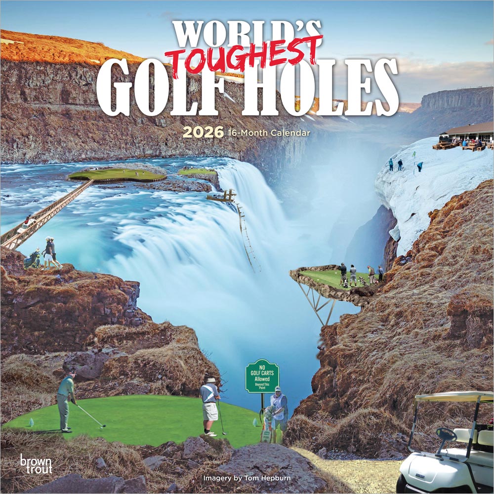 World's Toughest Golf Holes OFFICIAL | 2026 12 x 24 Inch (Hanging) Monthly Square Wall Calendar | Plastic-Free | BrownTrout | Outdoor Sport