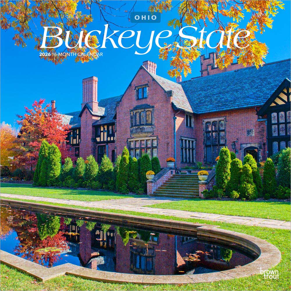 Buckeye State | Ohio Places | 2026 12 x 24 Inch (Hanging) Monthly Square Wall Calendar | Plastic-Free | BrownTrout | USA United States of America Midwest State Nature