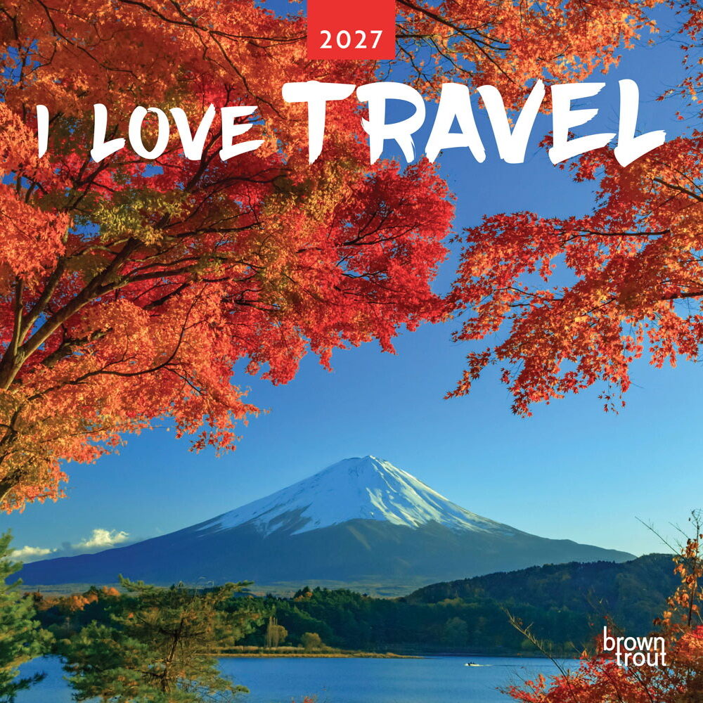 I Love Travel | 2027 12 x 24 Inch (Hanging) Monthly Square Wall Calendar | Plastic-Free | BrownTrout | Scenic Oceania Photography