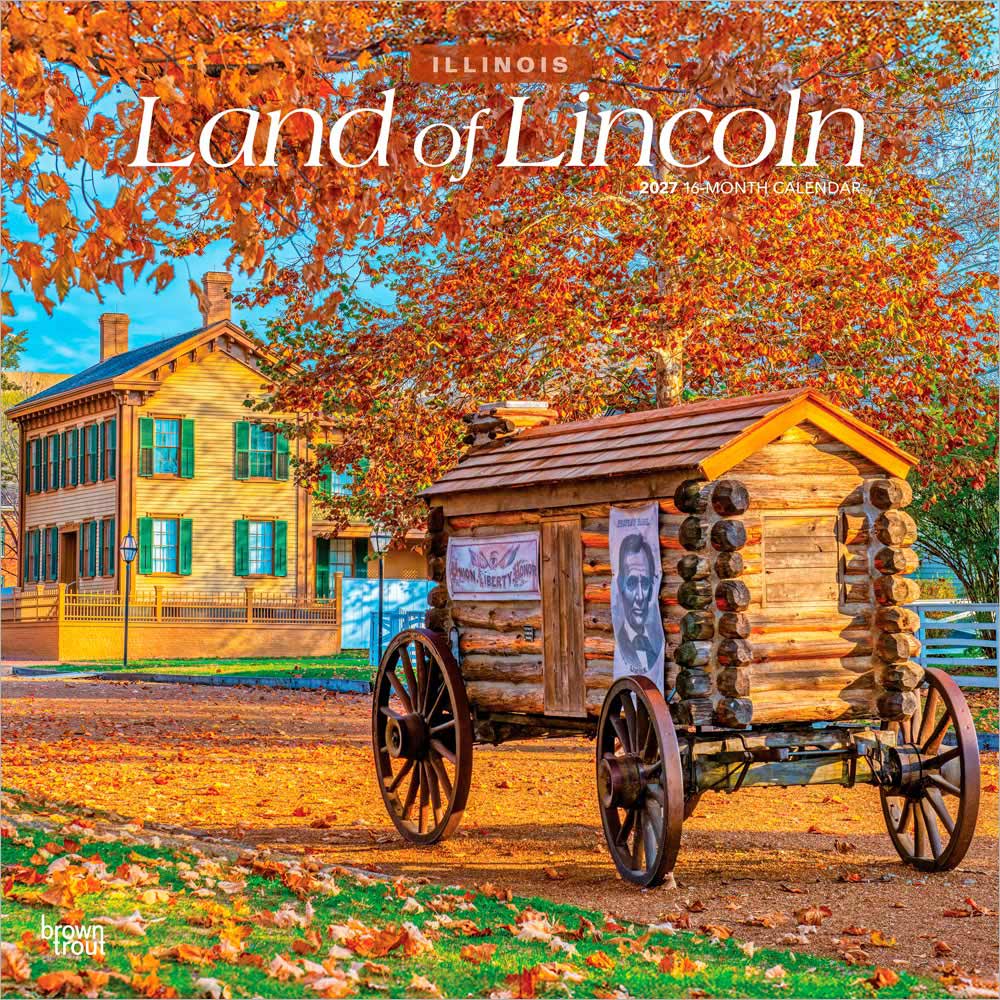 Land of Lincoln | Illinois Places | 2027 12 x 24 Inch (Hanging) Monthly Square Wall Calendar | Plastic-Free | BrownTrout | USA United States of America Midwest State Nature