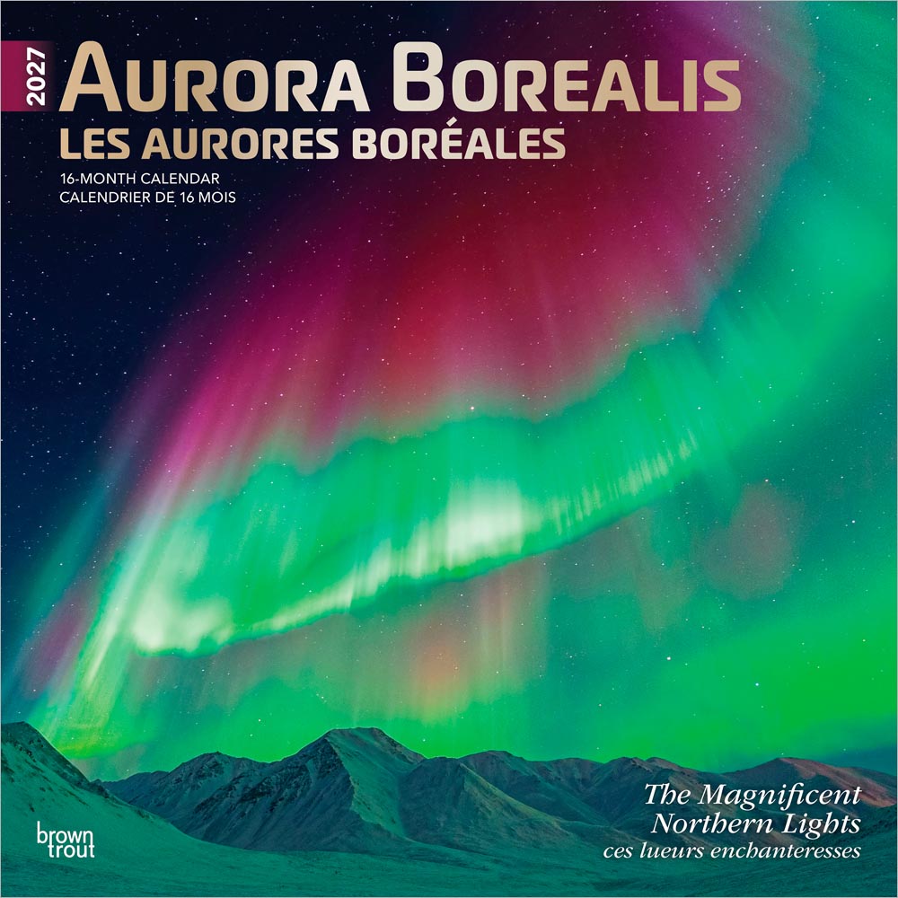 Aurora Borealis | 2027 12 x 24 Inch (Hanging) Monthly Square Wall Calendar | Foil Stamped Cover | English/French Bilingual | Plastic-Free | BrownTrout | USA Alaska Northern Lights
