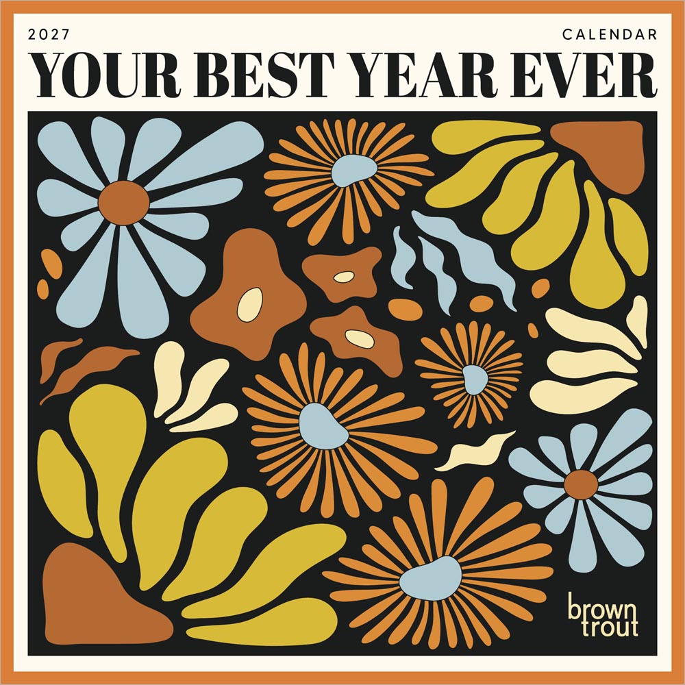Your Best Year Ever | 2027 7 x 14 Inch (Hanging) Monthly Mini Wall Calendar | BrownTrout | Inspiration Motivational